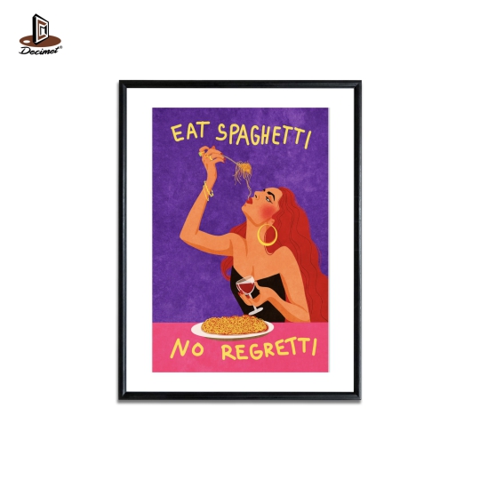 Poster Eat Spaghetti No Regretti
