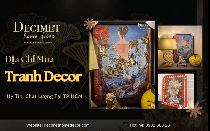 Decimet Home Decor - Địa chỉ mua tranh decor uy tín, chất lượng tại TP.HCM