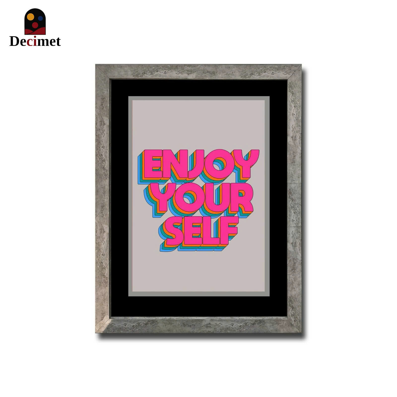  Poster  Enjoy Your Self
